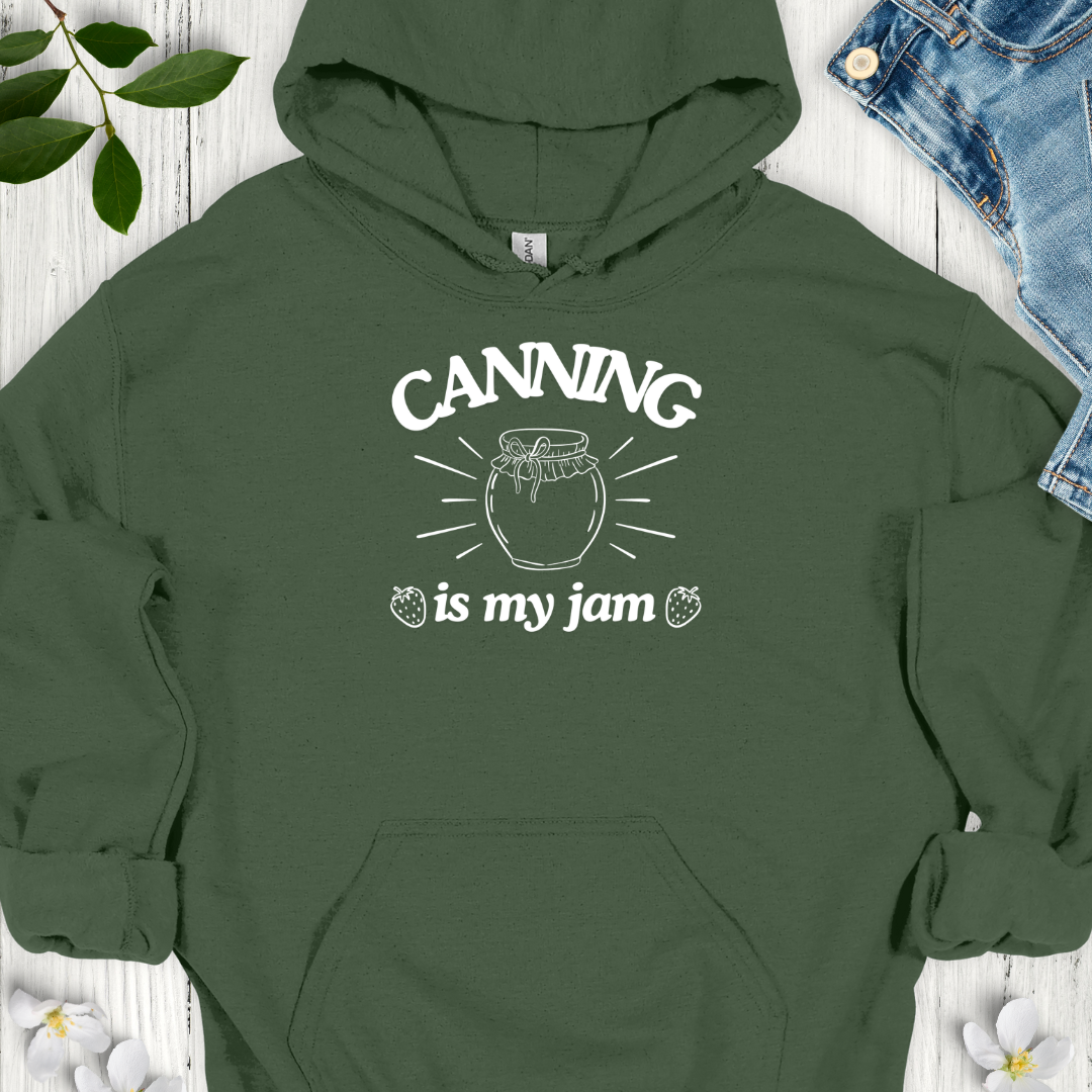 Canning is my Jam Hoodie