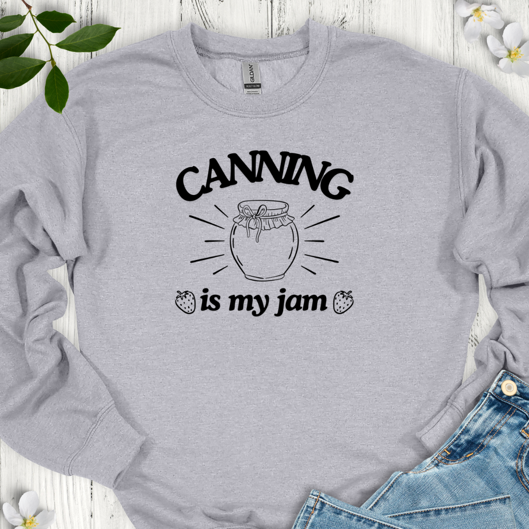 Canning is my Jam Crewneck