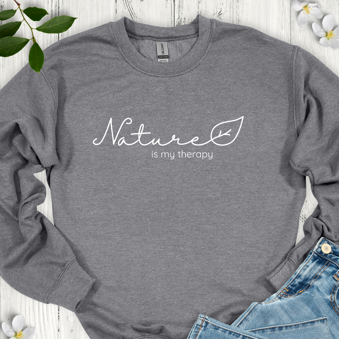 Nature is my Therapy Crewneck