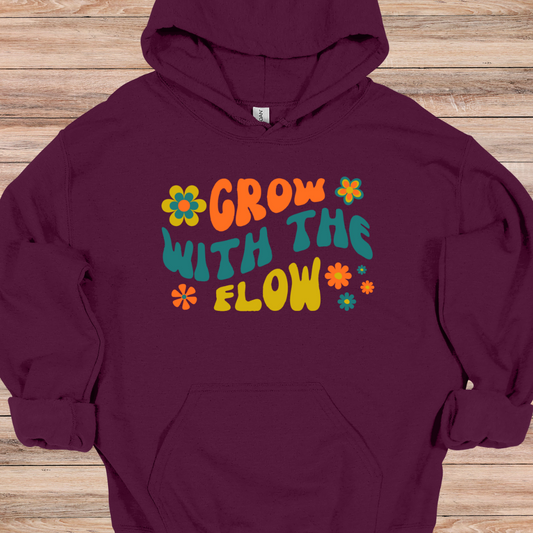 Grow with the Flow Hoodie