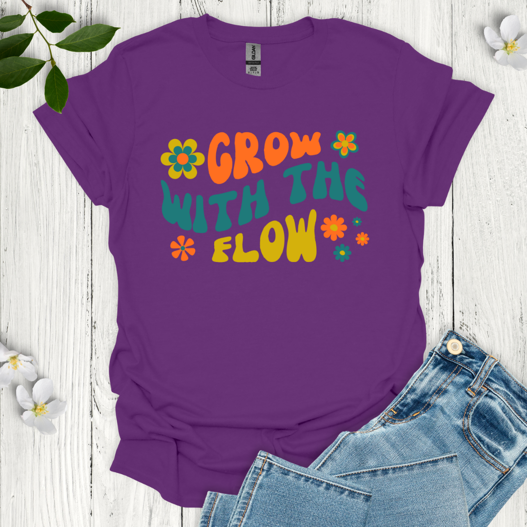 Grow with the Flow T-Shirt