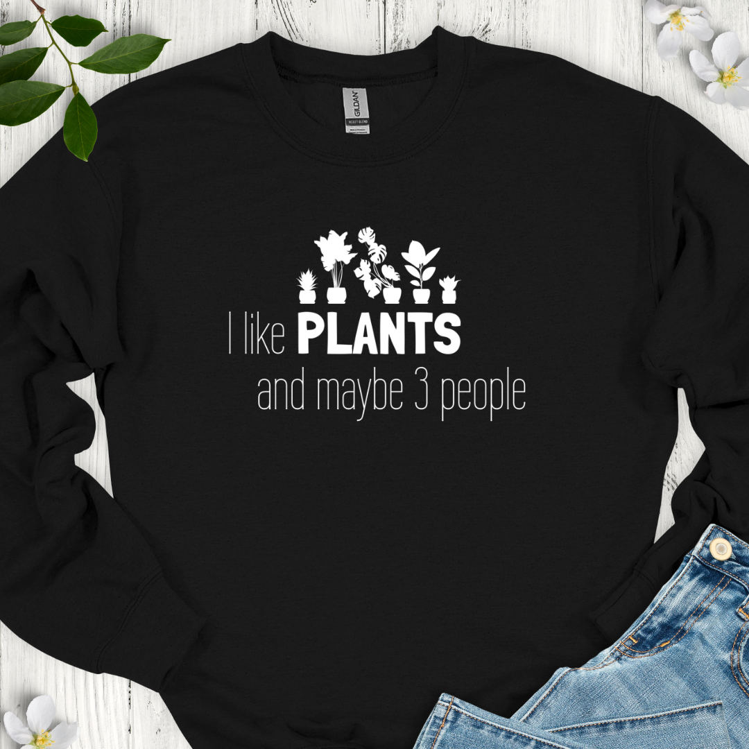 I Like Plants Crewneck