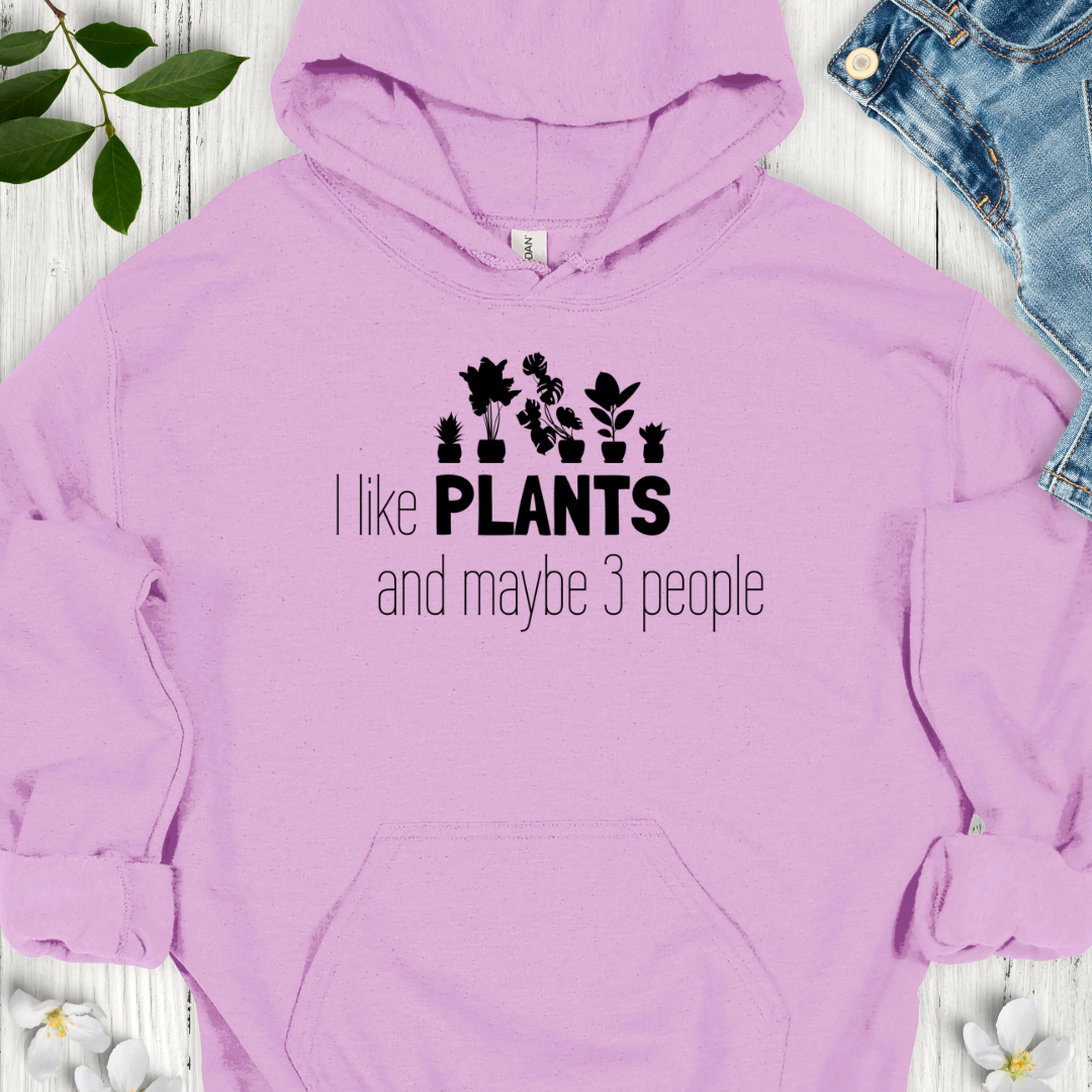 I Like Plants Hoodie