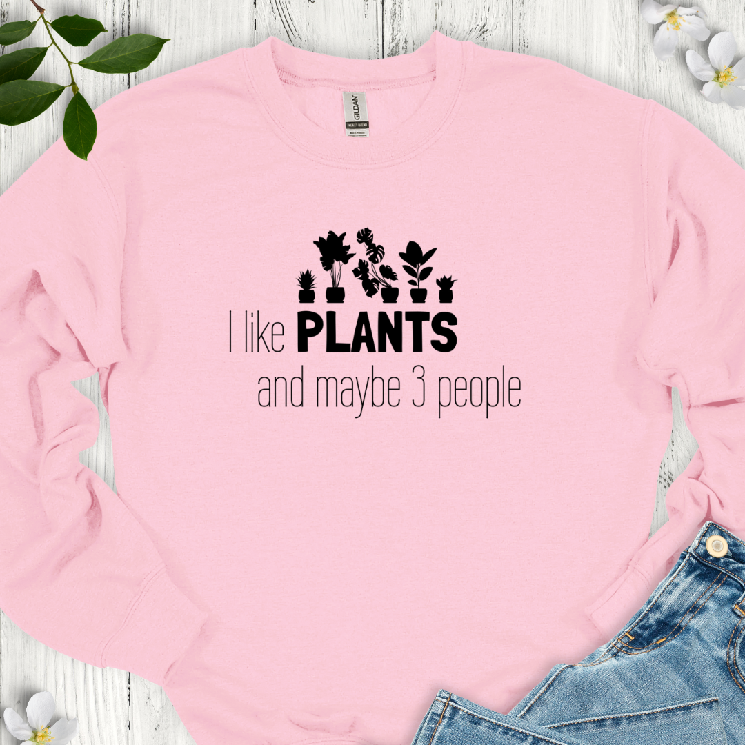 I Like Plants Crewneck