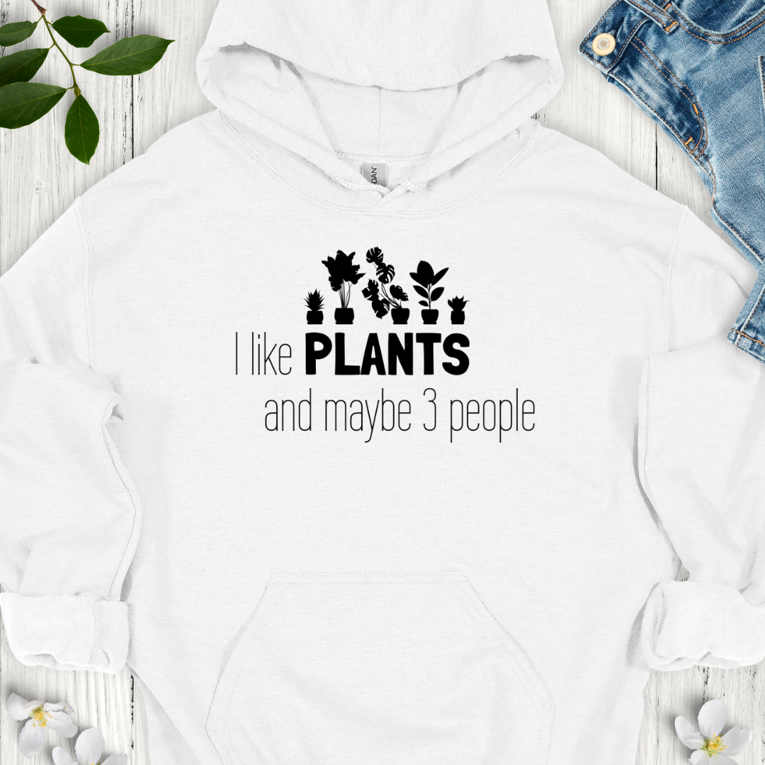 I Like Plants Hoodie