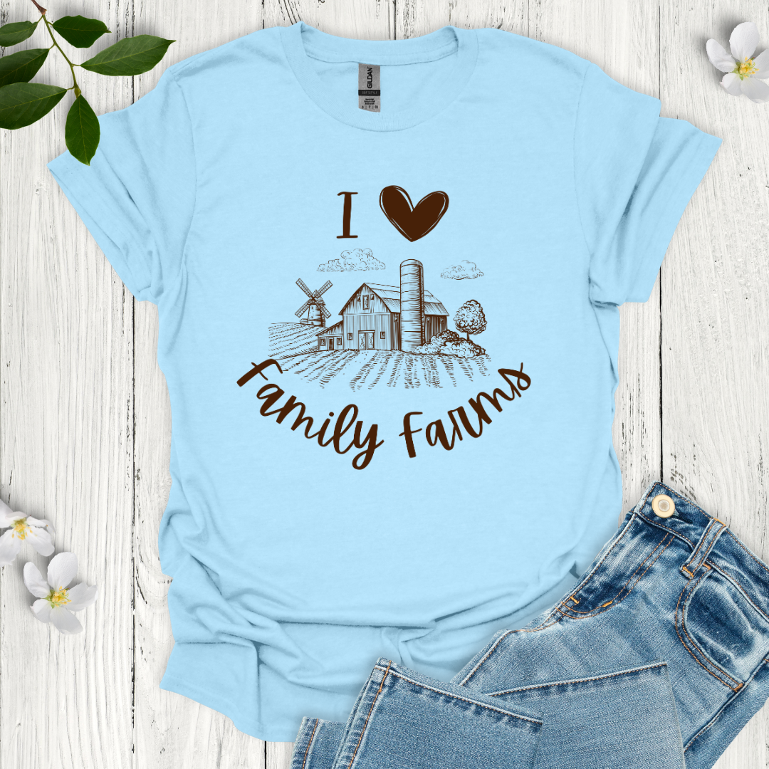 I Love Family Farms T-Shirt