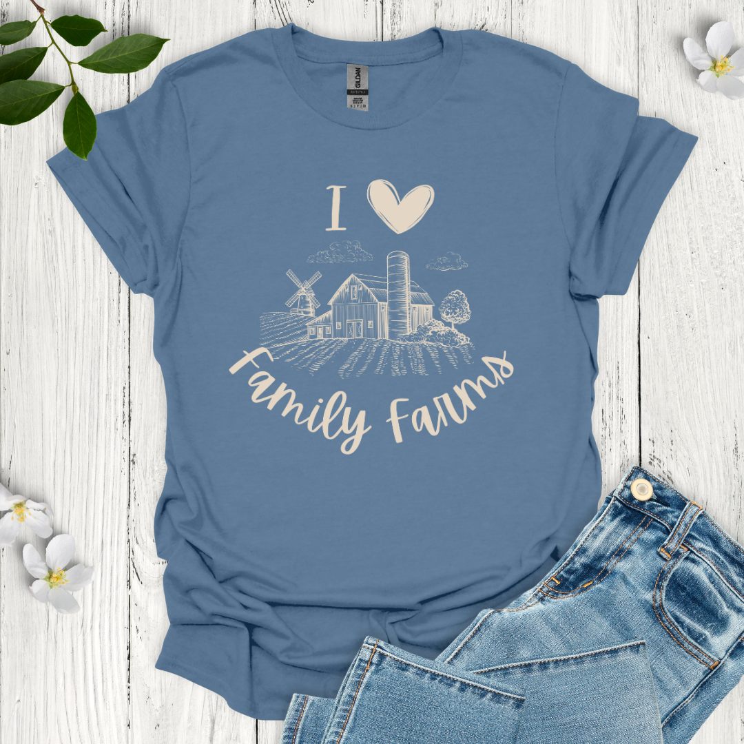 I Love Family Farms T-Shirt