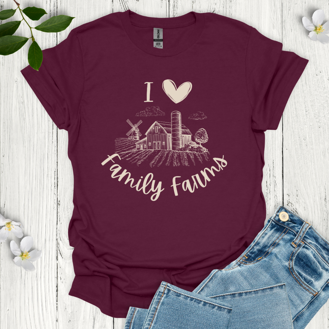 I Love Family Farms T-Shirt