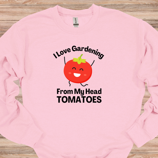 I Love Gardening Crewneck