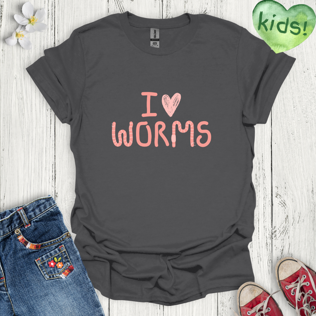 I Love Worms Kids T-Shirt