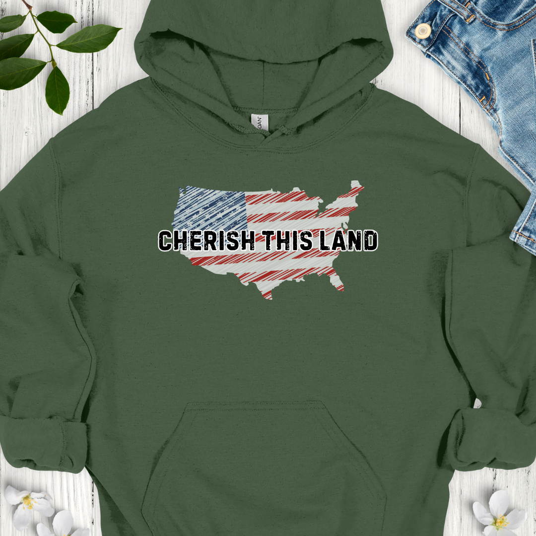 Cherish This Land Hoodie