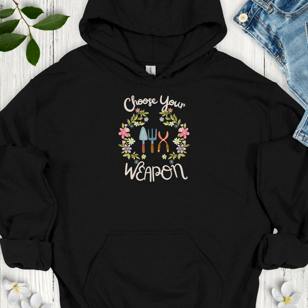 Choose Your Weapon Hoodie