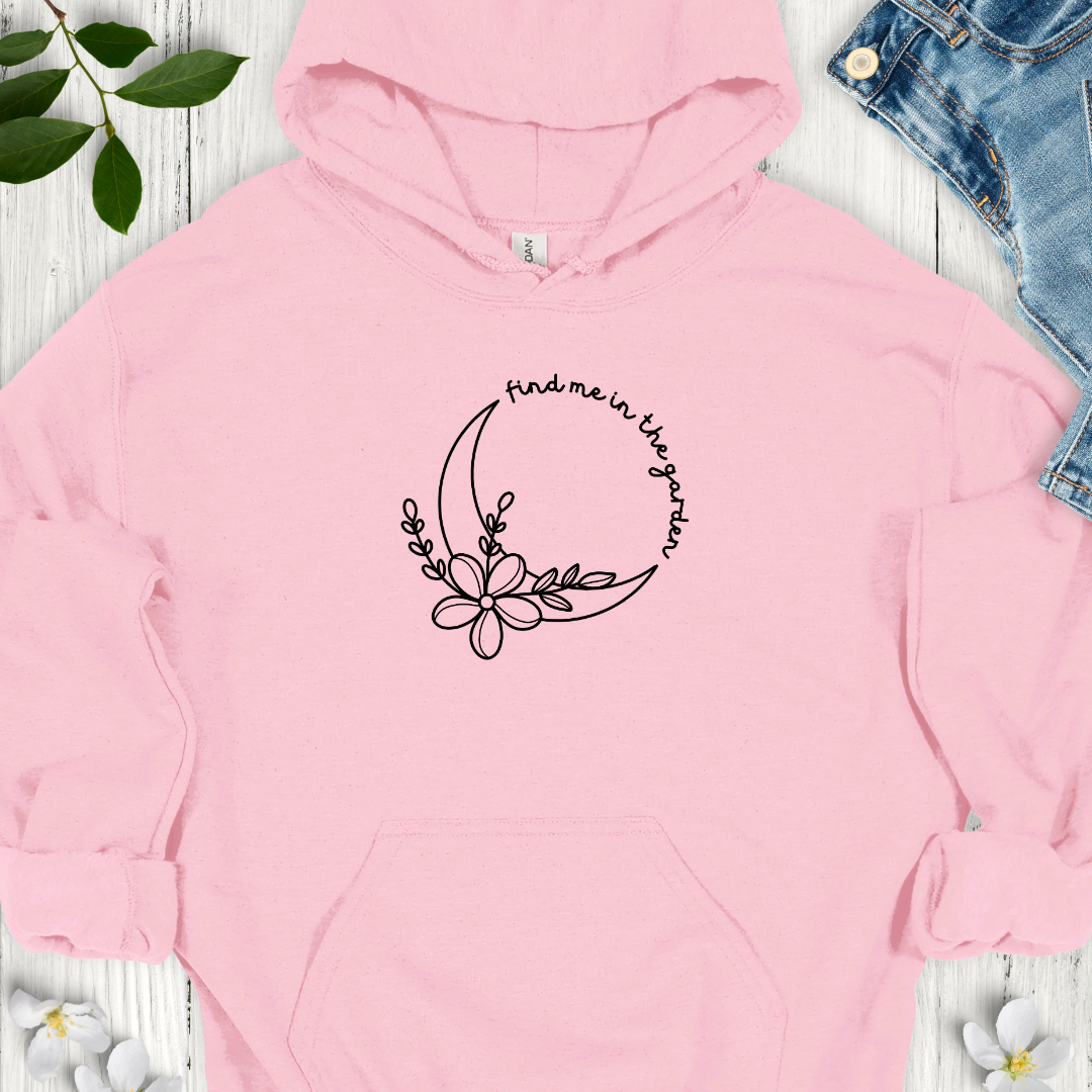 Find Me in the Garden Hoodie