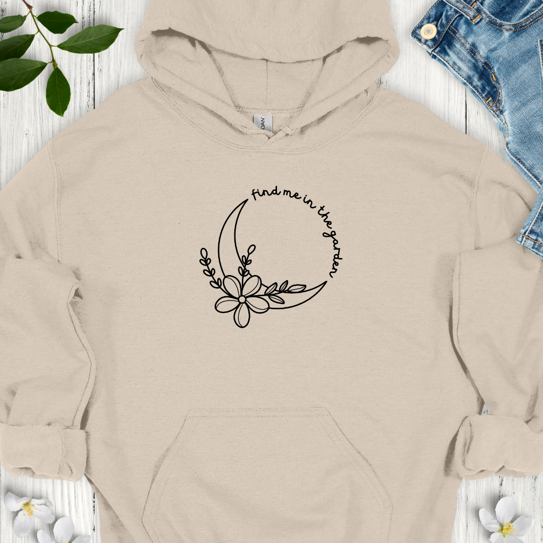 Find Me in the Garden Hoodie