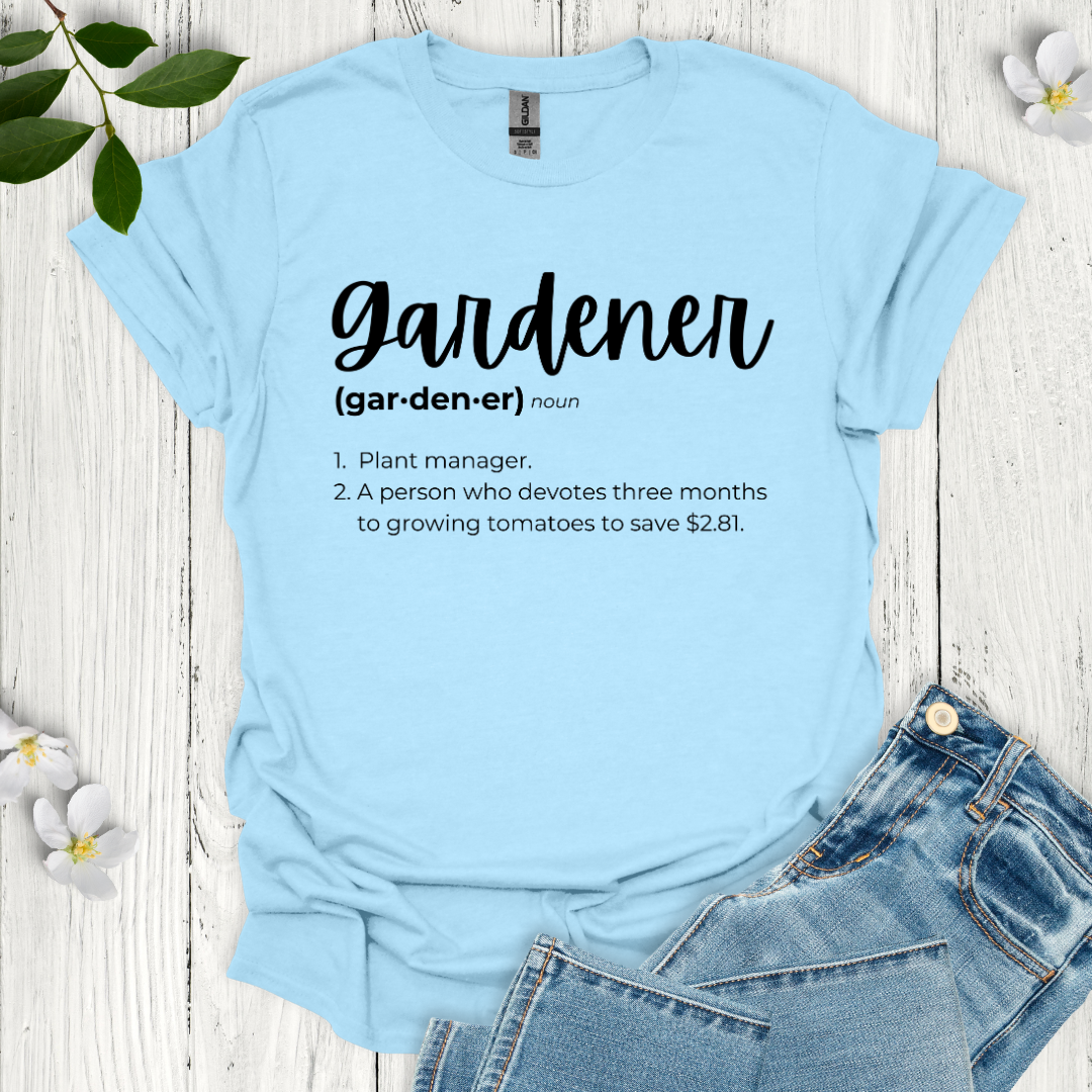 Gardener T-Shirt