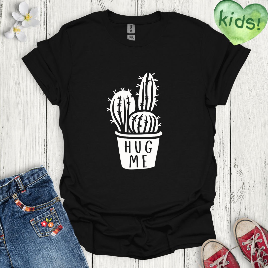 Hug Me Kids T-Shirt