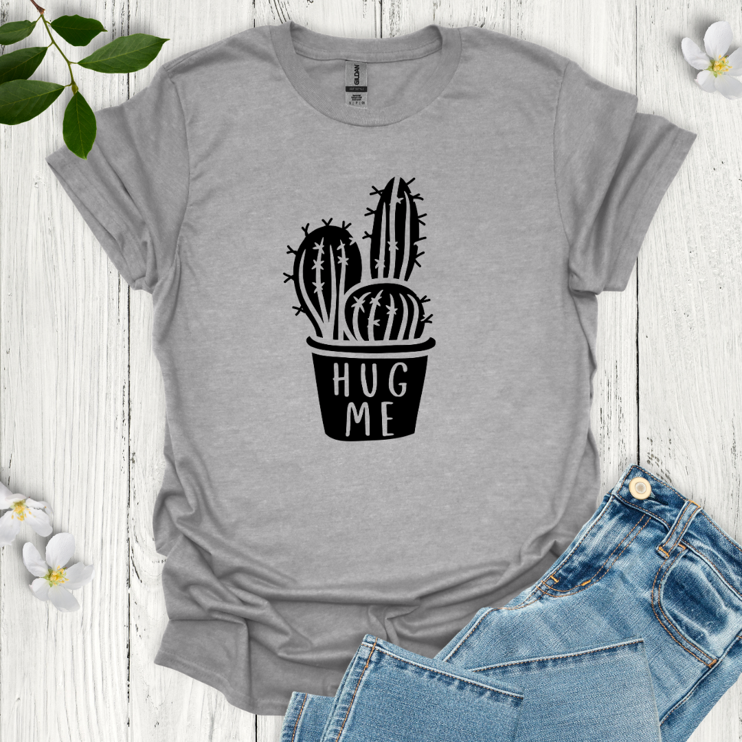 Hug Me T-Shirt