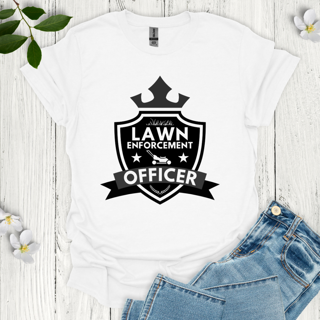 Lawn Enforcement Officer T-Shirt