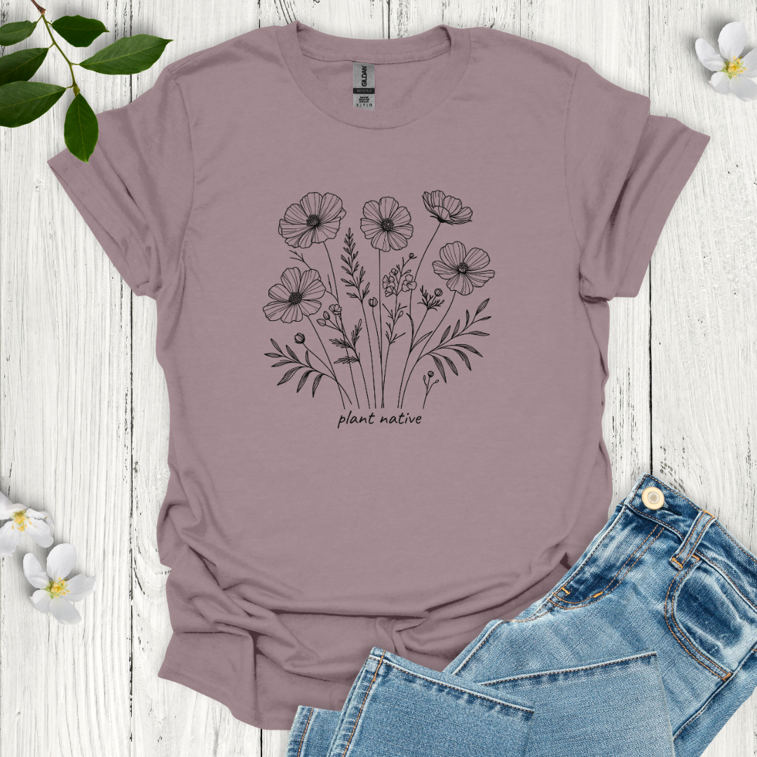 Plant Native T-Shirt
