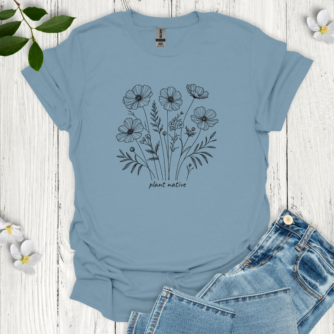 Plant Native T-Shirt