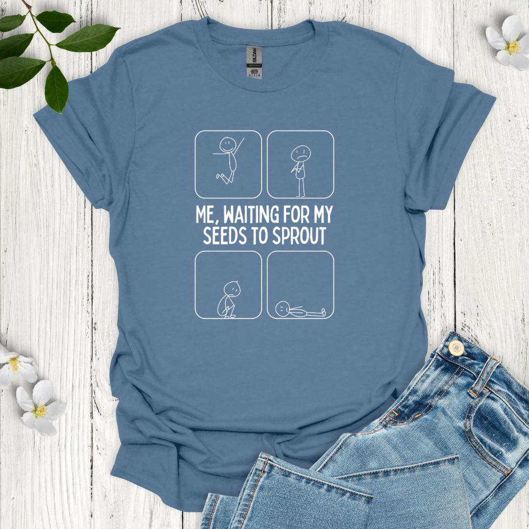 Waiting to Sprout T-Shirt