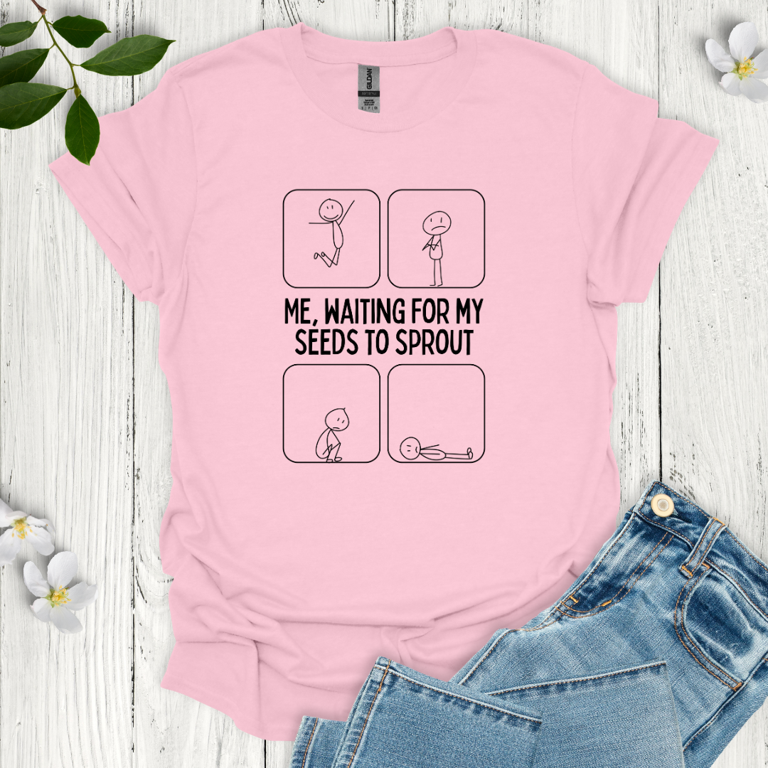 Waiting to Sprout T-Shirt