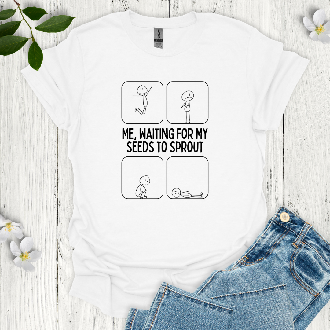 Waiting to Sprout T-Shirt