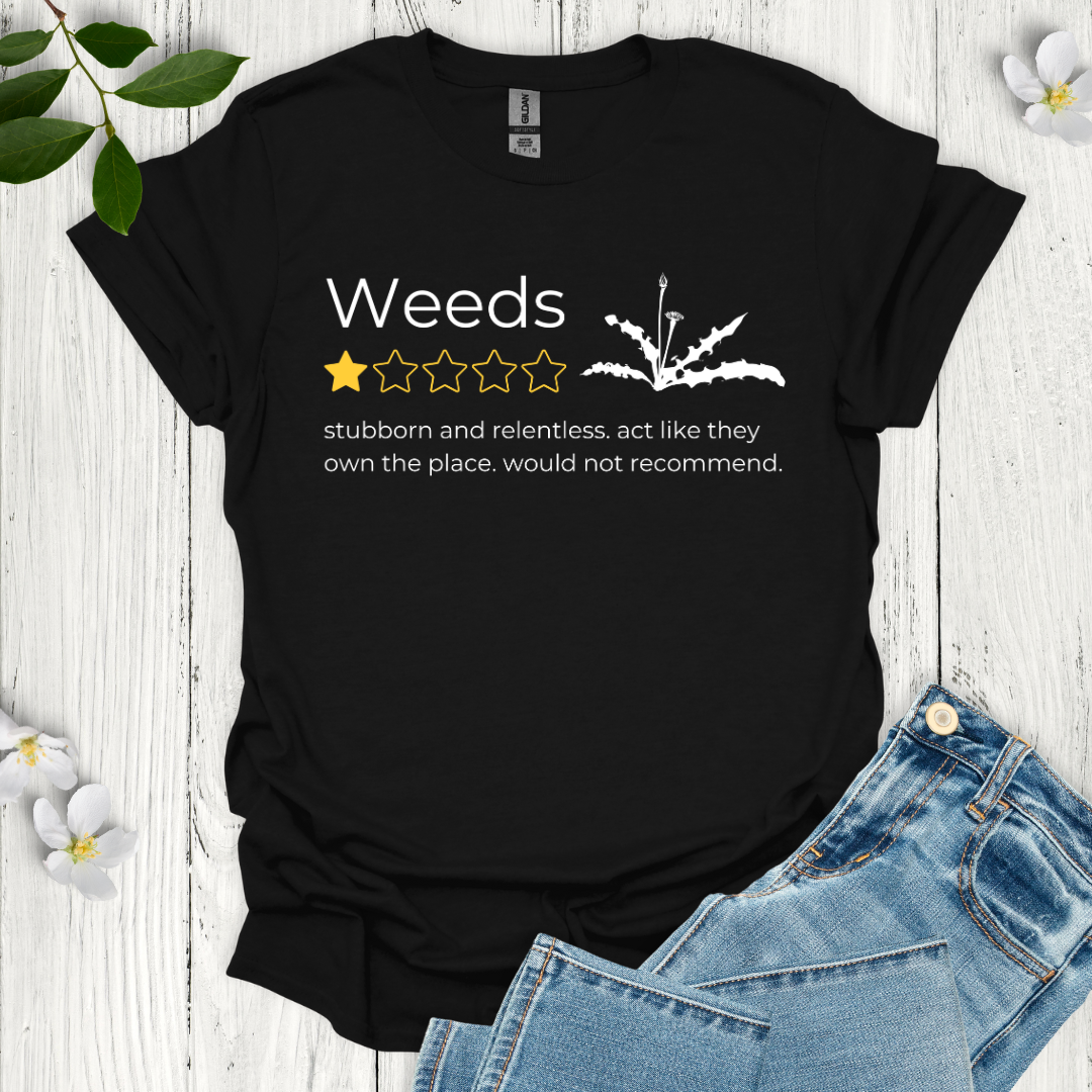 Weeds T-Shirt