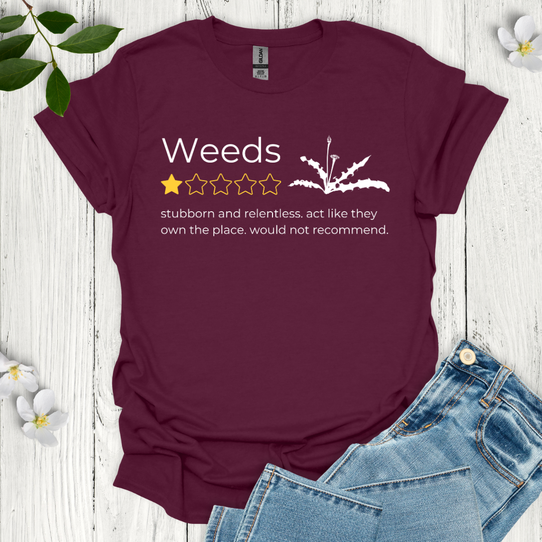 Weeds T-Shirt