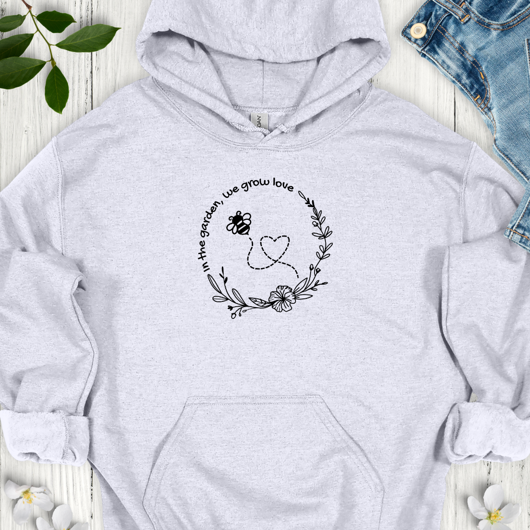 We Grow Love Hoodie