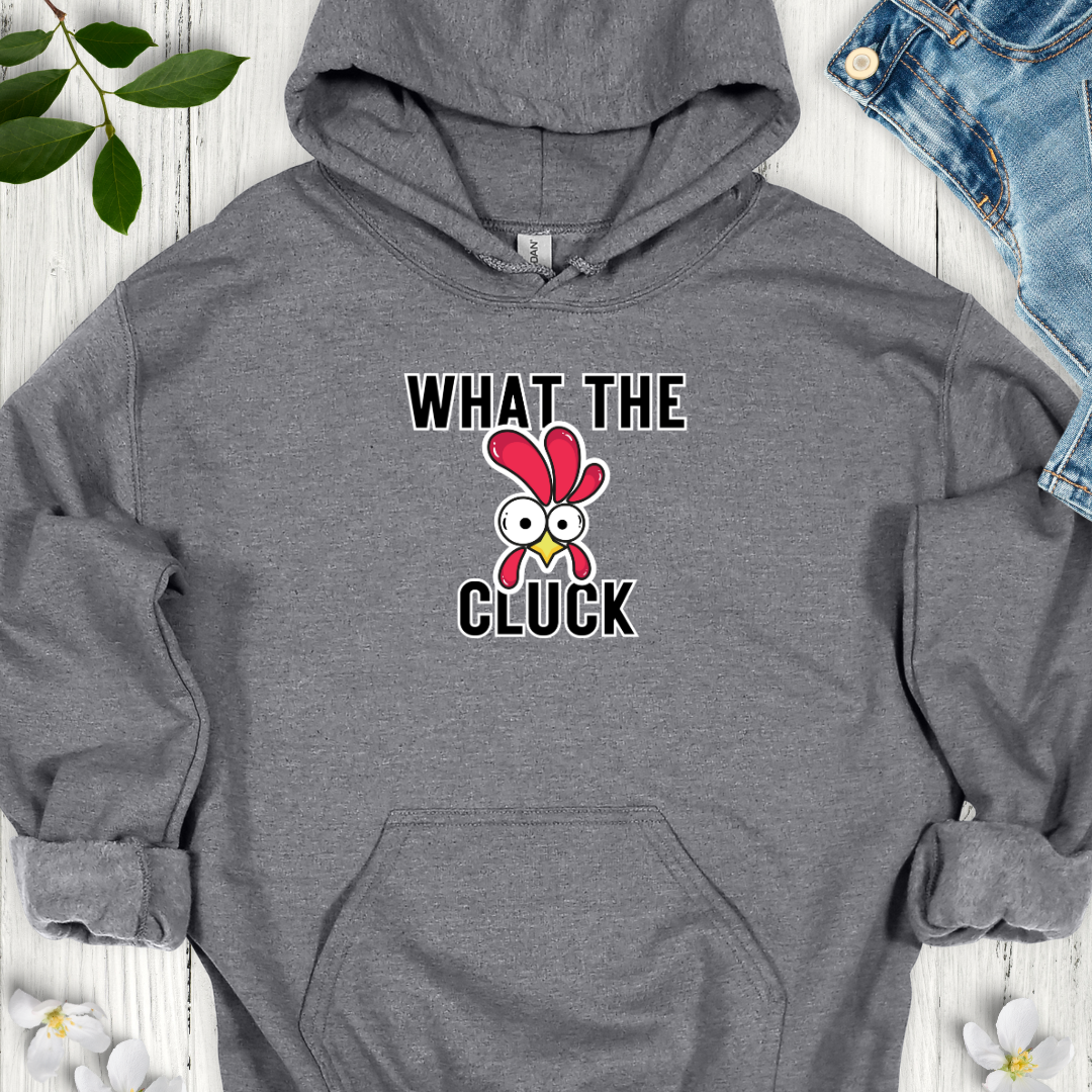 What the Cluck Hoodie