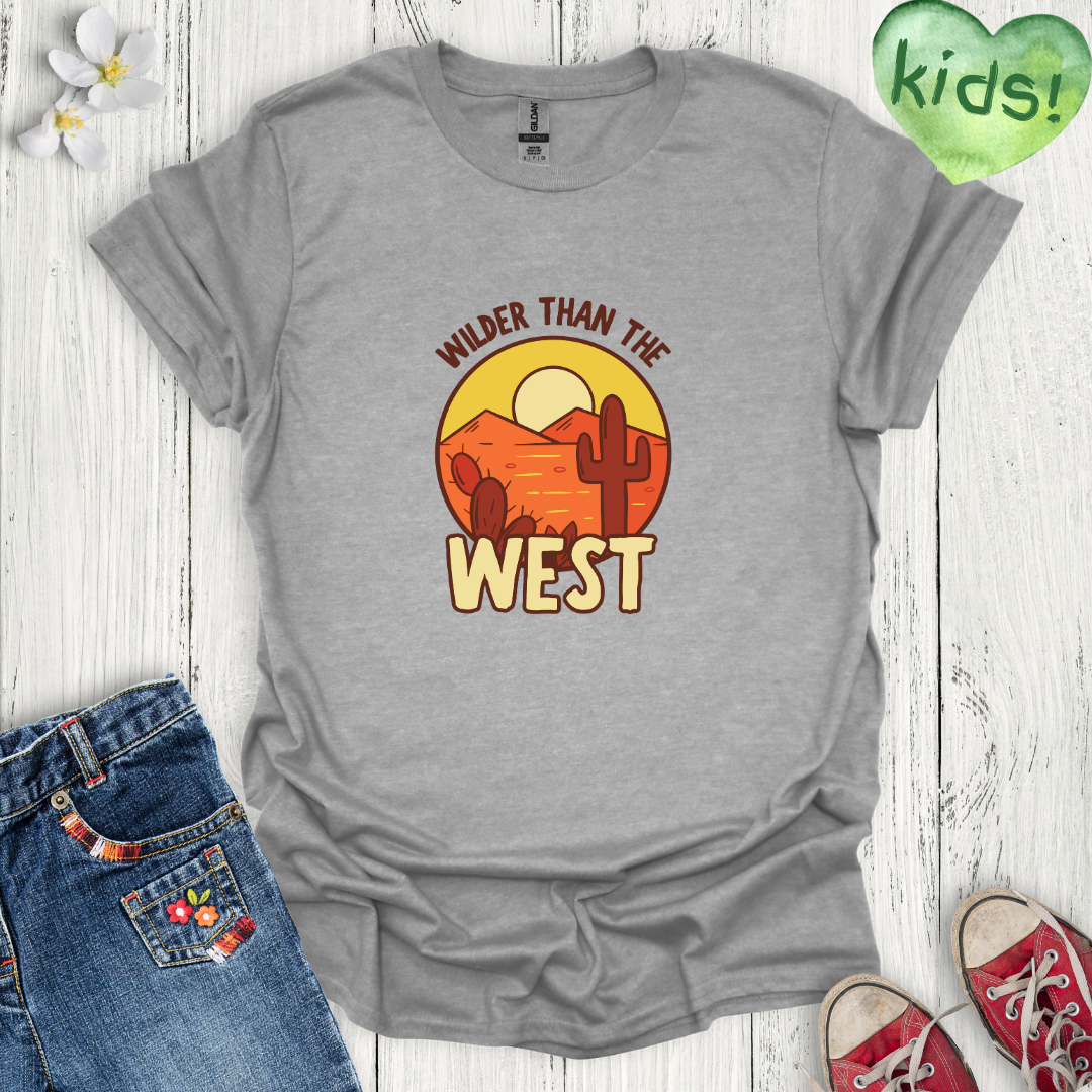 Wilder than the West Kids T-Shirt